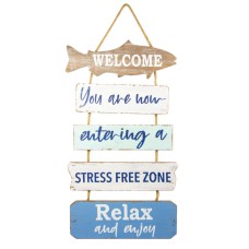 "Welcome... Stress Free Zone" Hanging Sign, 67cm